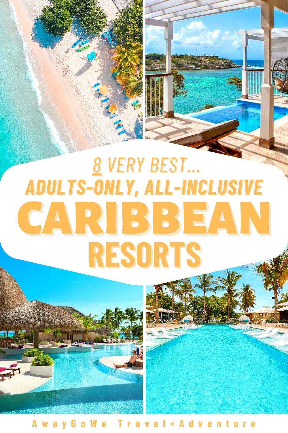 8 Best Adults Only All Inclusive Caribbean Resorts 2023 